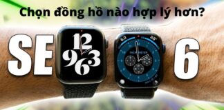 So sánh Apple Watch SE và Series 6