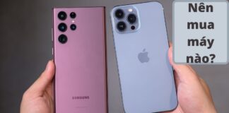So sánh Galaxy S22 Ultra và iPhone 13 Pro Max