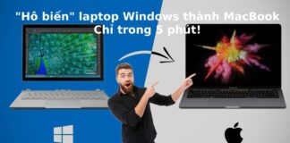 Biến laptop Windows thành MacBook cực "xịn" trong vòng 5 phút