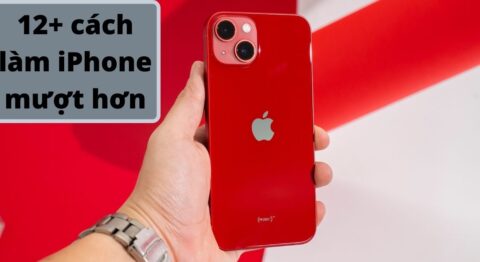 Cách làm iPhone mượt hơn