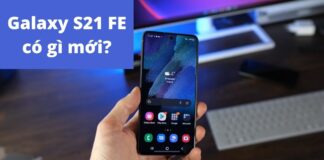 Galaxy S21 FE có gì mới?