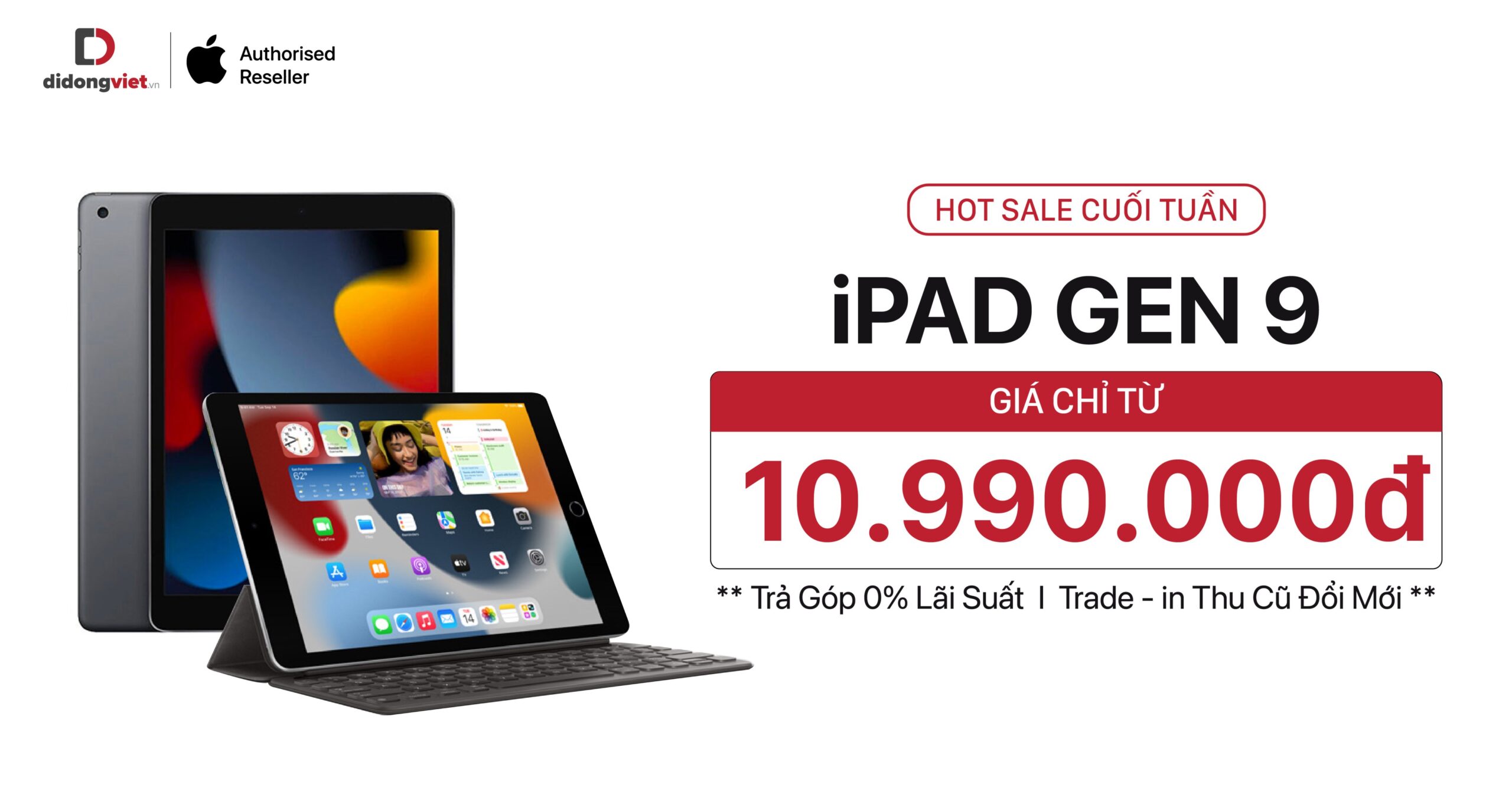 HOT SALE CUỐI TUẦN: iPad Gen 9 chỉ từ 10.990.000đ. Hỗ trợ trả góp 0%. Giao hàng chỉ trong 1H!!!