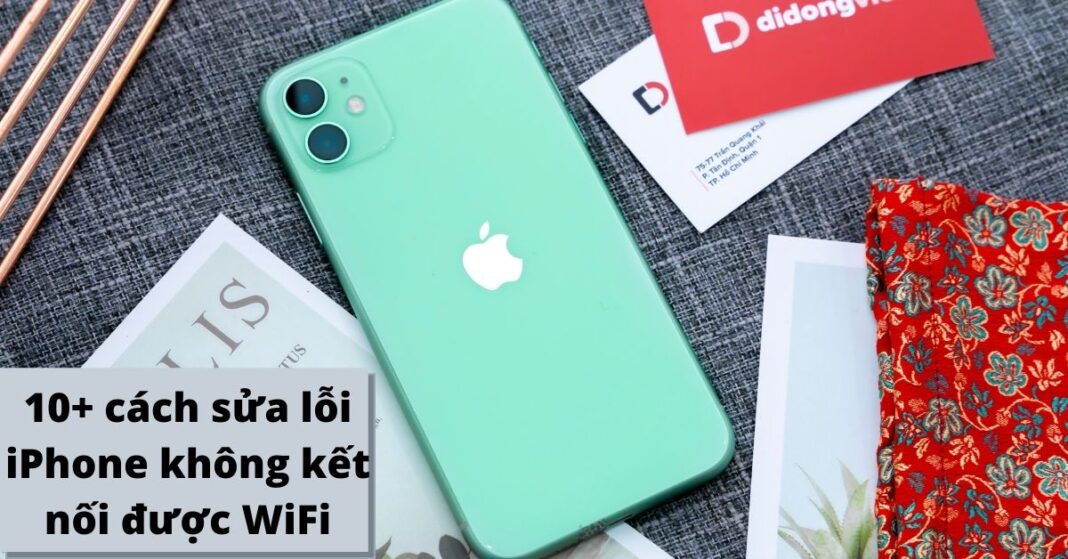 iPhone không kết nối được WiFi