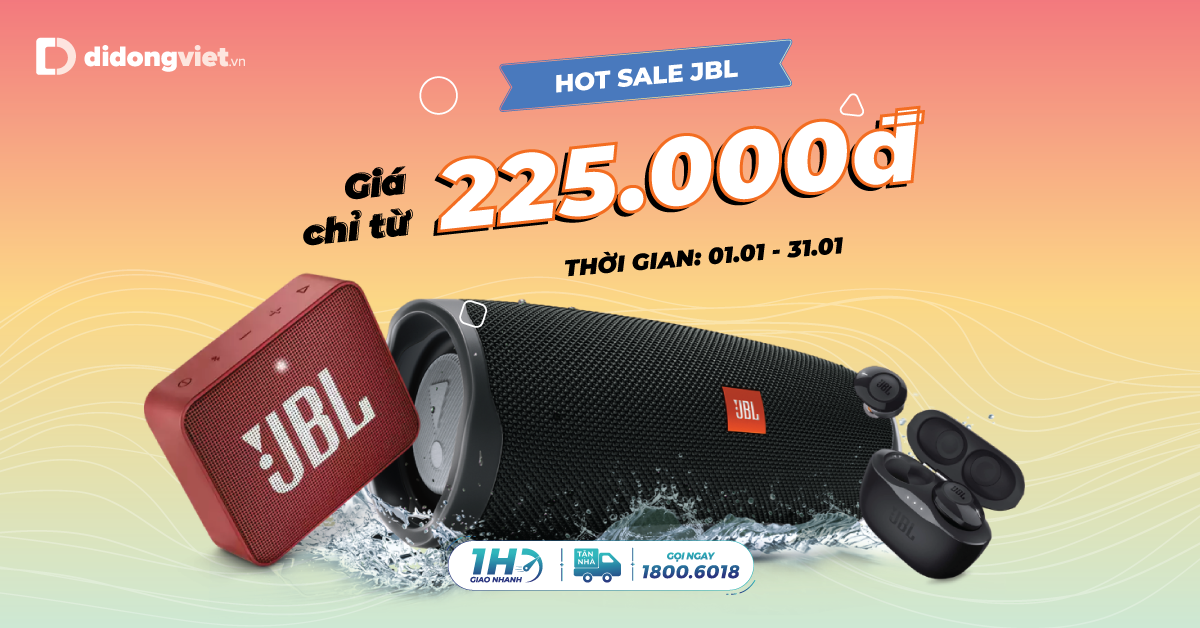 Hotsale JBL giá chỉ từ 225.000đ – Giao hàng tận nhà 1H