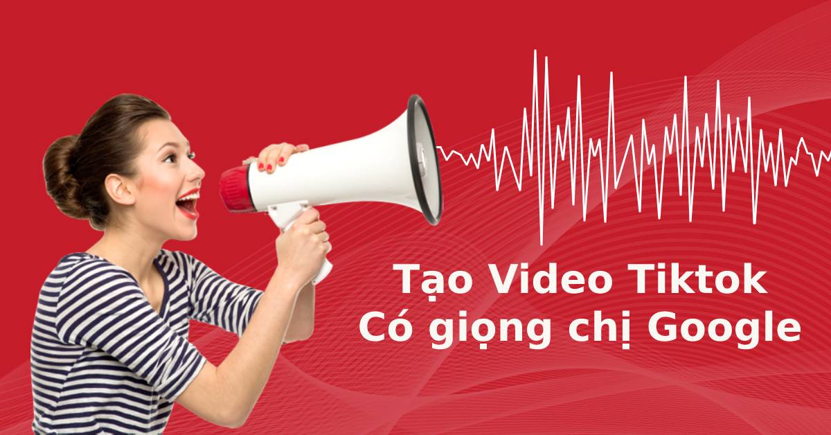 Có cách nào để thiết lập giọng nói của Google cho video TikTok của tôi không?
