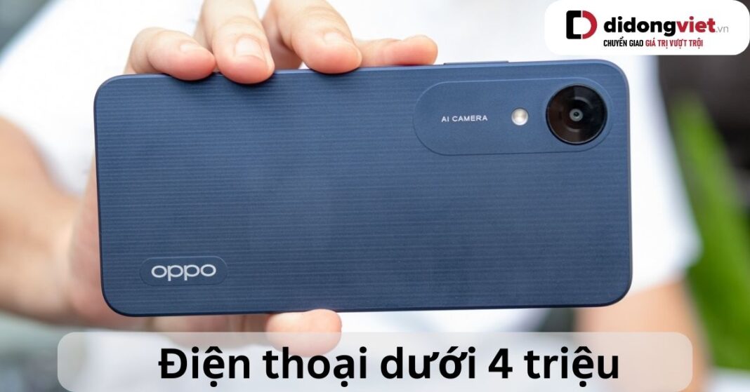 điện thoại dưới 4 triệu