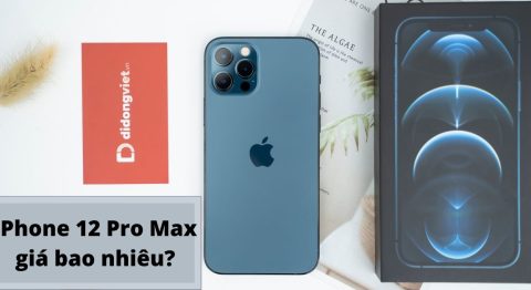 iPhone 12 Pro Max giá bao nhiêu