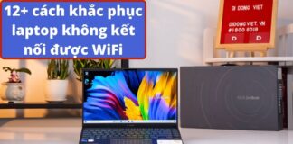 Laptop không kết nối được WiFi