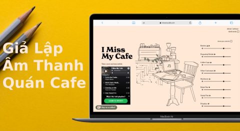 Top 4 phần mềm giúp bạn tận hưởng không gian quán cà phê ngay tại nhà trên laptop Những phần mềm giúp bạn tận hưởng không gian quán cà phê ngay tại nhà trên laptop