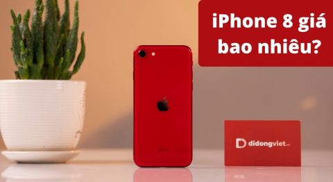 iPhone 8 giá bao nhiêu