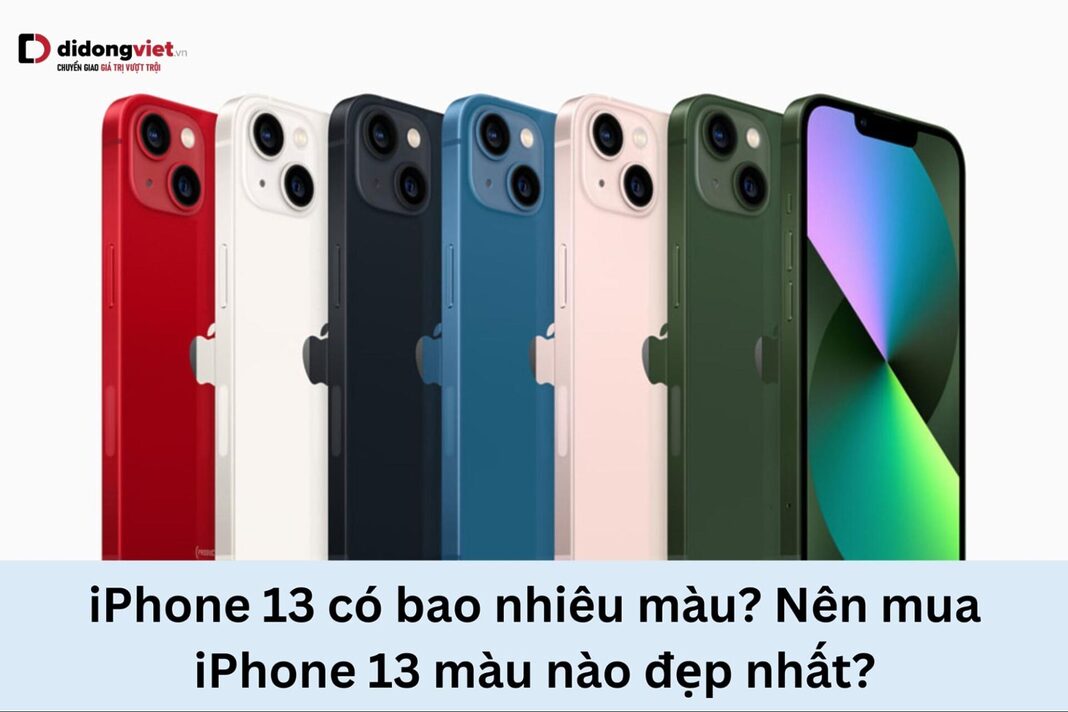 iPhone 13 có bao nhiêu màu