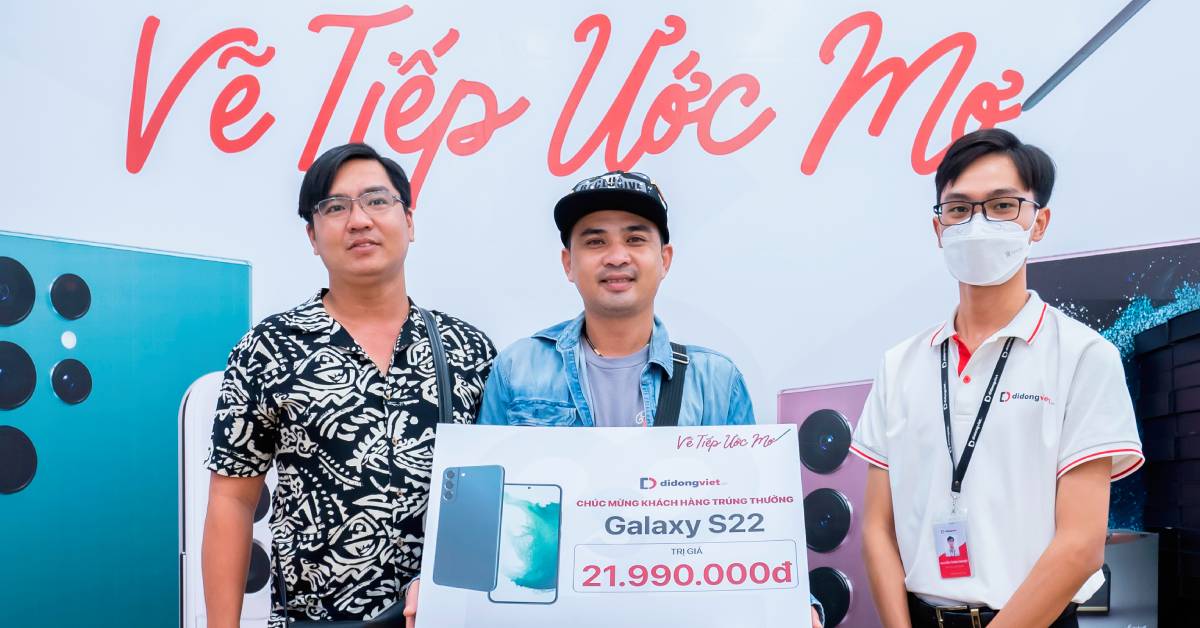 Chúc mừng anh Nguyễn Việt Anh – khách hàng sở hữu sớm Galaxy S22 series trúng thưởng Galaxy S22 giá 0Đ đêm mở bán 03.03