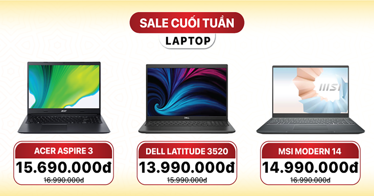 Laptop Sale Sốc Cuối Tuần giảm đến 4.5 triệu đồng. Trả góp 0 lãi suất