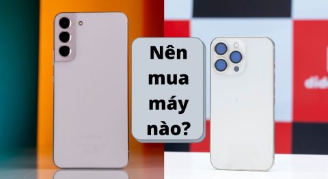 So sánh Galaxy S22 Plus 5G và iPhone 13 Pro