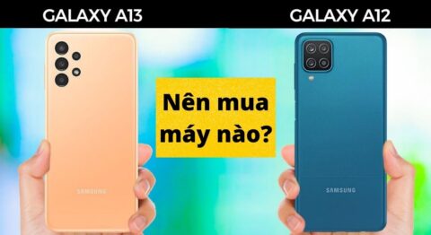 So sánh Samsung Galaxy A13 và Galaxy A12