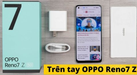 Trên tay OPPO Reno7 Z