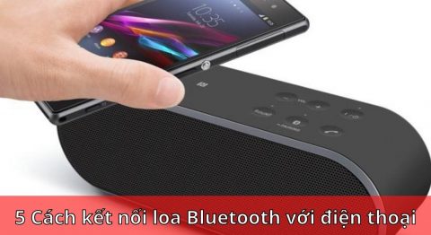 5 Cách kết nối loa Bluetooth với điện thoại iPhone, Android đơn giản nhanh nhất Cách kết nối loa Bluetooth với điện thoại