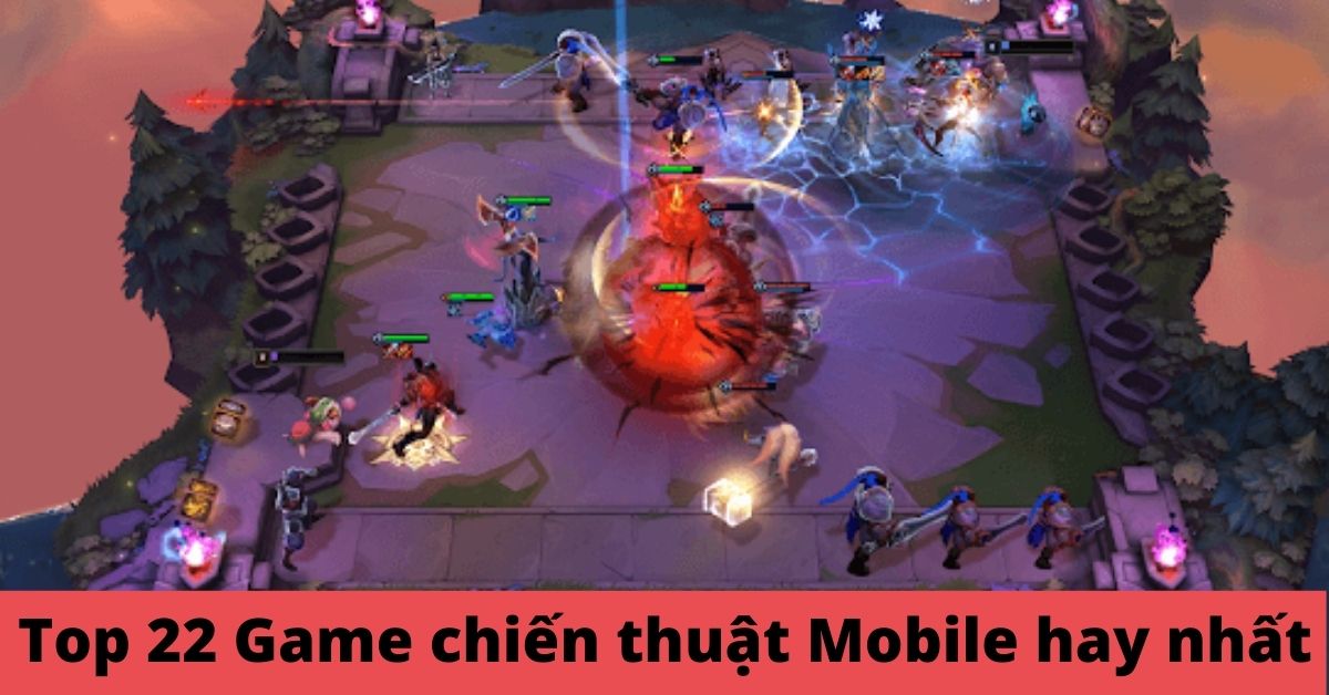 Tổng hợp 22 Game chiến thuật Mobile hay nhất mà bạn nên chơi