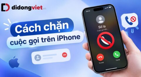 Cách chặn cuộc gọi trên iPhone