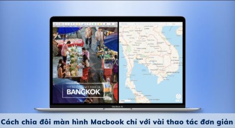 cách chia đôi màn hình macbook