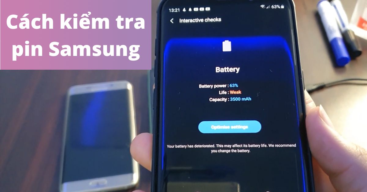 [Hướng dẫn] 6 Cách Kiểm Tra Pin Samsung Chuẩn Xác 100%