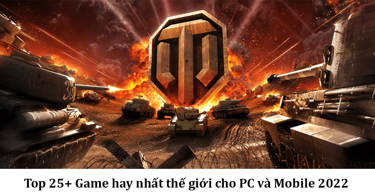  Game hay nhất, chơi game online, trò chơi đỉnh nhất