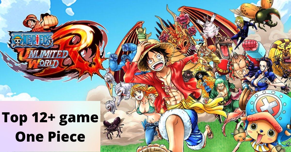 Tổng hợp 12+ game One Piece hành động, hấp dẫn mà miễn phí đáng chơi nhất