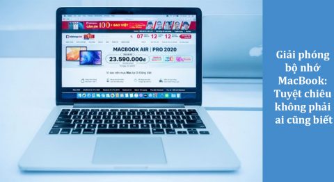 giải phóng bộ nhớ MacBook