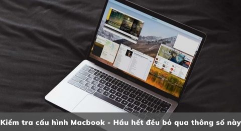 kiểm tra cấu hình macbook