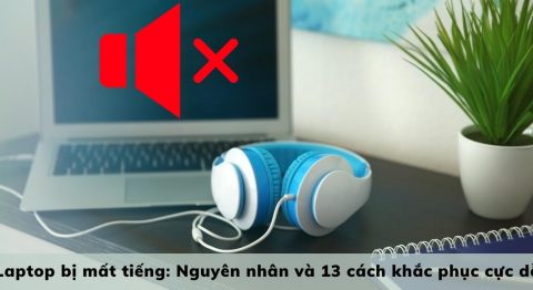 Laptop bị mất tiếng
