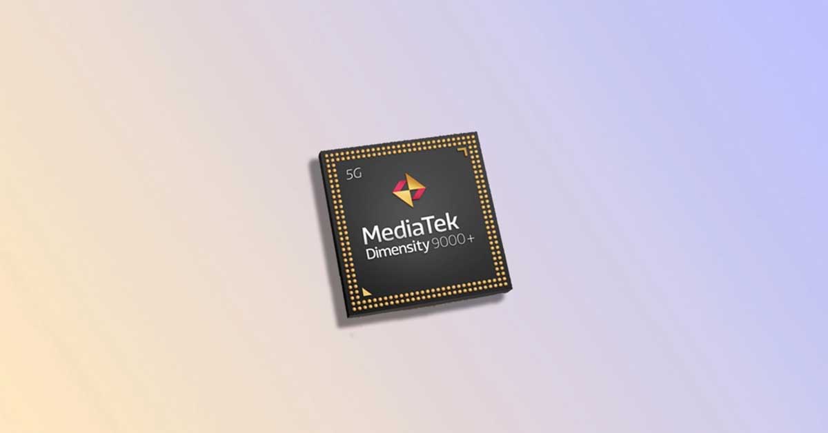Mediatek chính thức ra mắt Dimensity 9000 Plus: Bản nâng cấp nhẹ nhàng