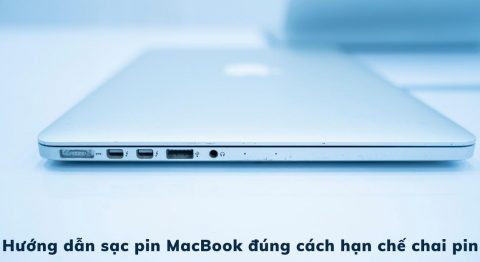 sạc pin macbook đúng cách