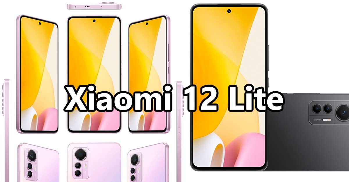 Xiaomi 12 Lite: Smartphone tầm trung khung viền vuông đẹp hơn đàn anh Xiaomi 12
