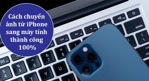 Hướng dẫn 6 cách chuyển ảnh từ iPhone sang máy tính đơn giản nhất cách chuyển ảnh từ iPhone sang máy tính