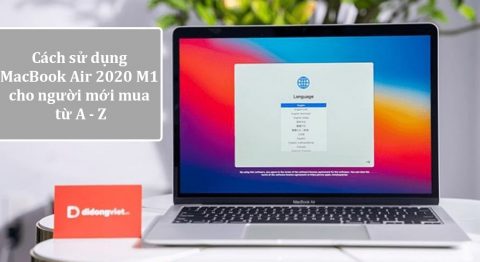 cách sử dụng MacBook Air 2020 M1