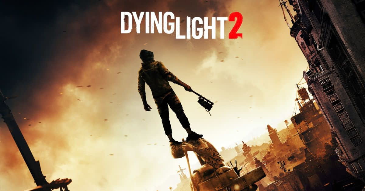 Dying Light 2 Stay Human: Game sinh tồn chặt chém zombie nổi bật nhất 2022