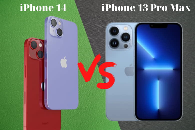 So sánh iPhone 14 và iPhone 13 Pro Max