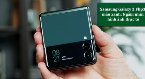 Trên tay phiên bản Samsung Galaxy Z Flip3 màu xanh Phantom cá tính Samsung Galaxy Z Flip3 màu xanh