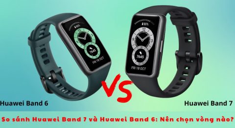 so sánh huawei band 7 và huawei band 6