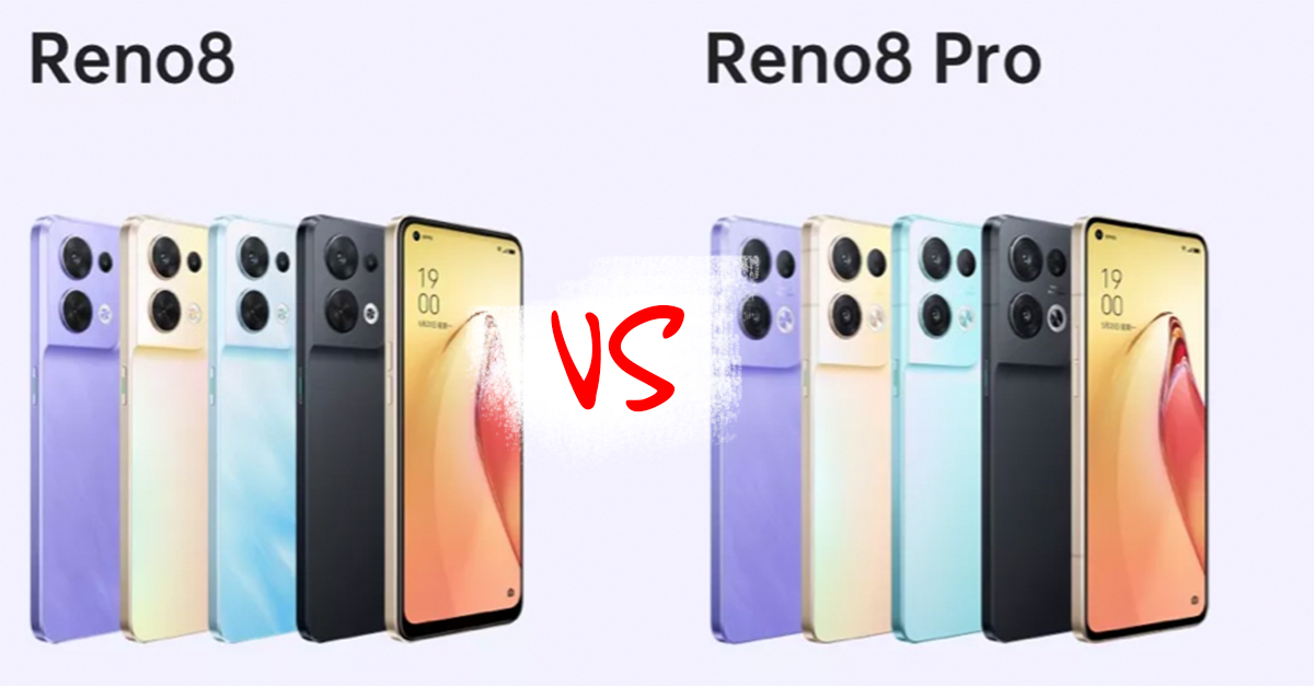 So sánh OPPO Reno8 và OPPO Reno8 Pro (5G): Khác nhau như thế nào?