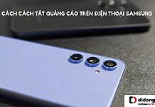 Tat Quang Cao Tren Samsung Bia Didongviet 1