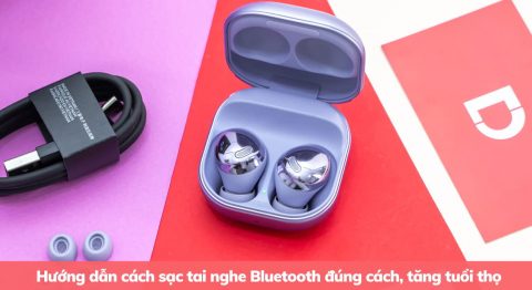 Hướng dẫn cách sạc tai nghe Bluetooth đúng cách, an toàn và tăng tuổi thọ cho tai nghe cách sạc tai nghe bluetooth