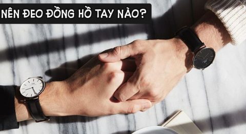 đeo đồng hồ tay nào