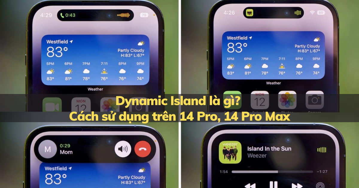 Dynamic Island là gì? Tác dụng và cách sử dụng Dynamic Island trên iPhone 14 Pro, 14 Pro Max