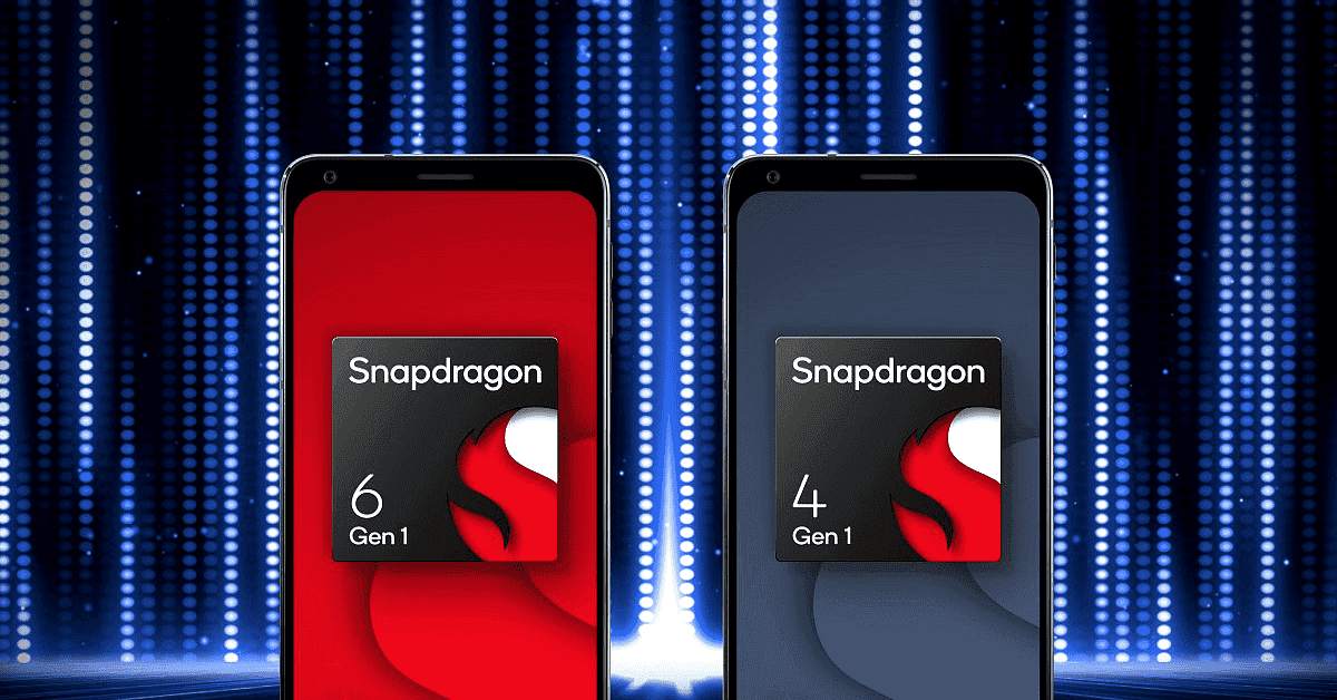 <strong>Snapdragon 6 Gen 1 và Snapdragon 4 Gen 1 chính thức ra mắt với những nâng cấp lớn</strong>