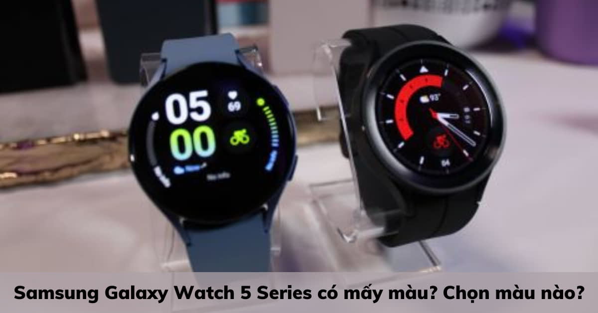 Samsung Galaxy Watch 5 Series có mấy màu? Chọn màu nào? 5 màu: Tự hỏi đồng hồ Samsung Galaxy Watch 5 Series có bao nhiêu màu và nên chọn màu nào? Với 5 màu khác nhau, từ màu đen tuyền đến bạc sáng, bạn có thể chọn màu phù hợp với phong cách riêng của mình và sự kiện sử dụng.