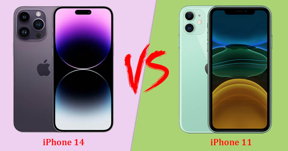 So sánh iPhone 14 và iPhone 11: Sau 3 năm đã được nâng cấp những gì?