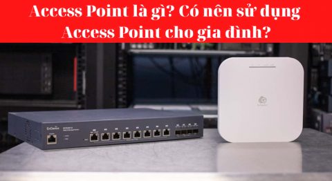 Access Point là gì