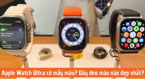 Apple Watch Ultra có mấy màu
