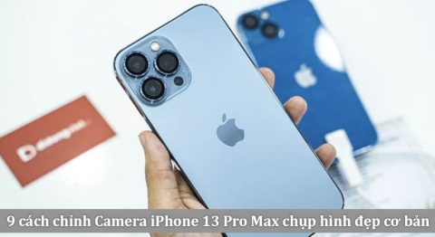 cách chỉnh Camera iPhone 13 Pro Max